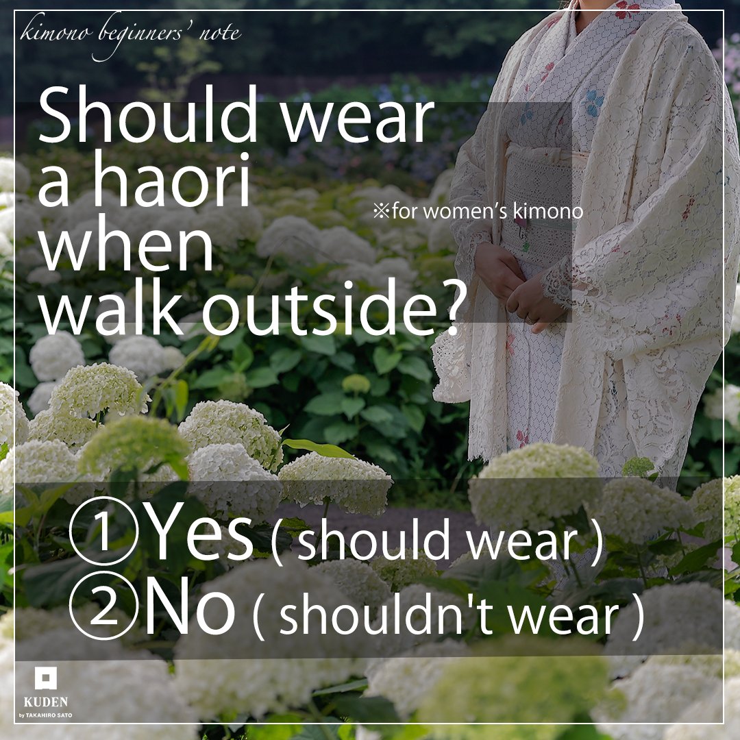 Should wear a haori when walk outside?